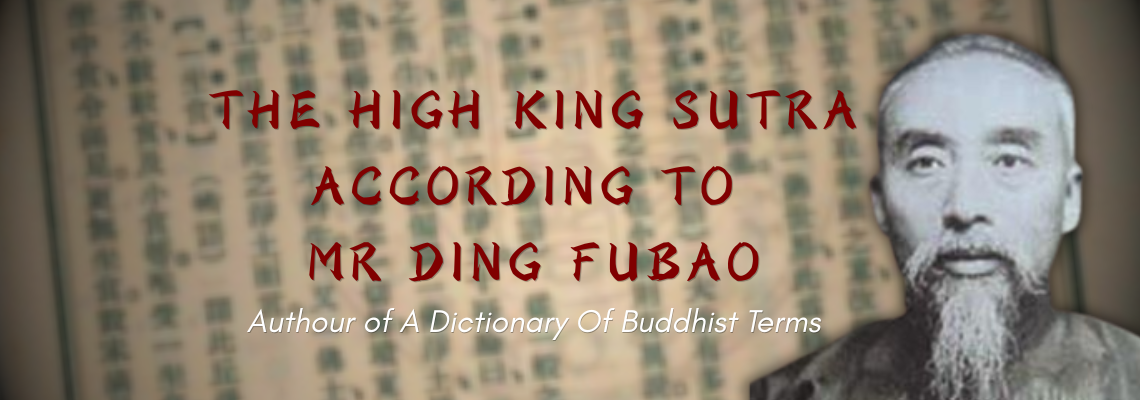 The High King Sutra According To Mr Ding Fubao